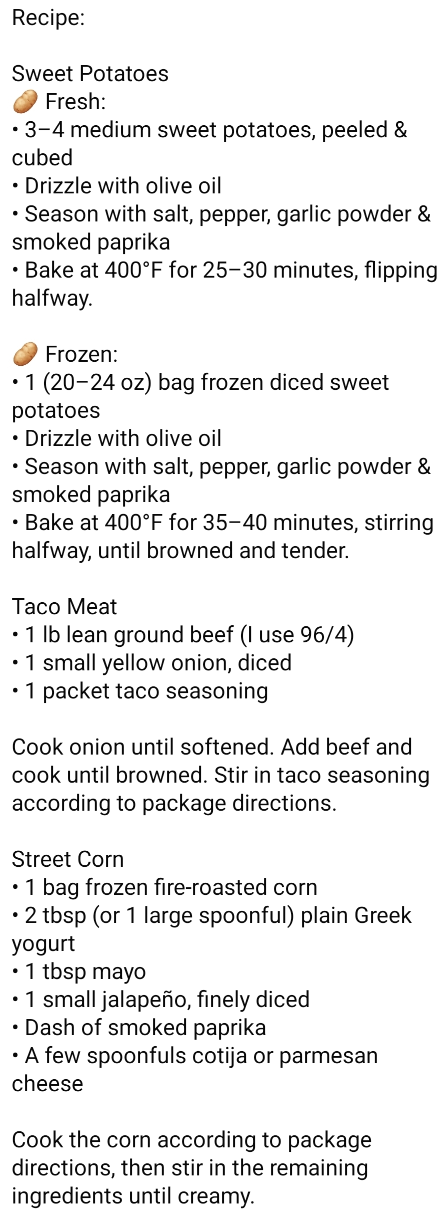 Sweet Potatoes, Taco Meat, and Street Corn