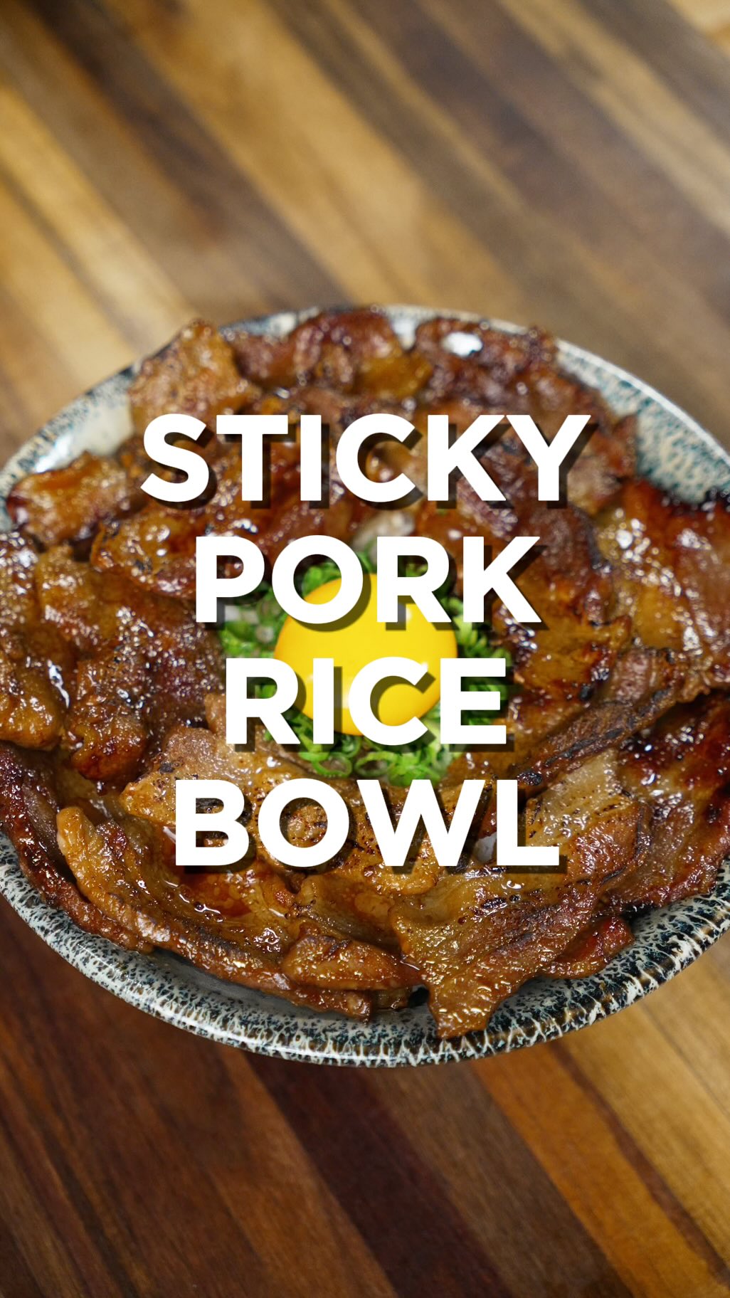 Sticky Pork Rice Bowls