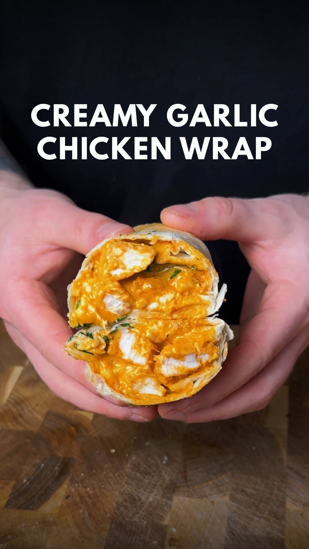 Creamy Garlic Chicken Wraps