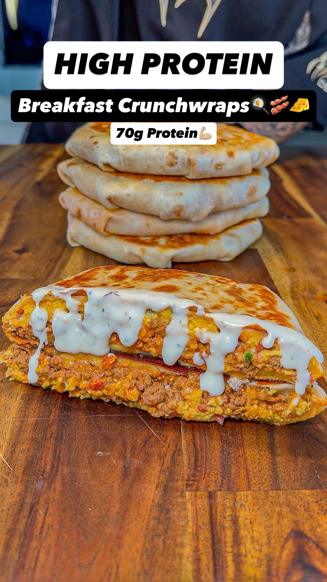 High Protein Breakfast Crunchwraps