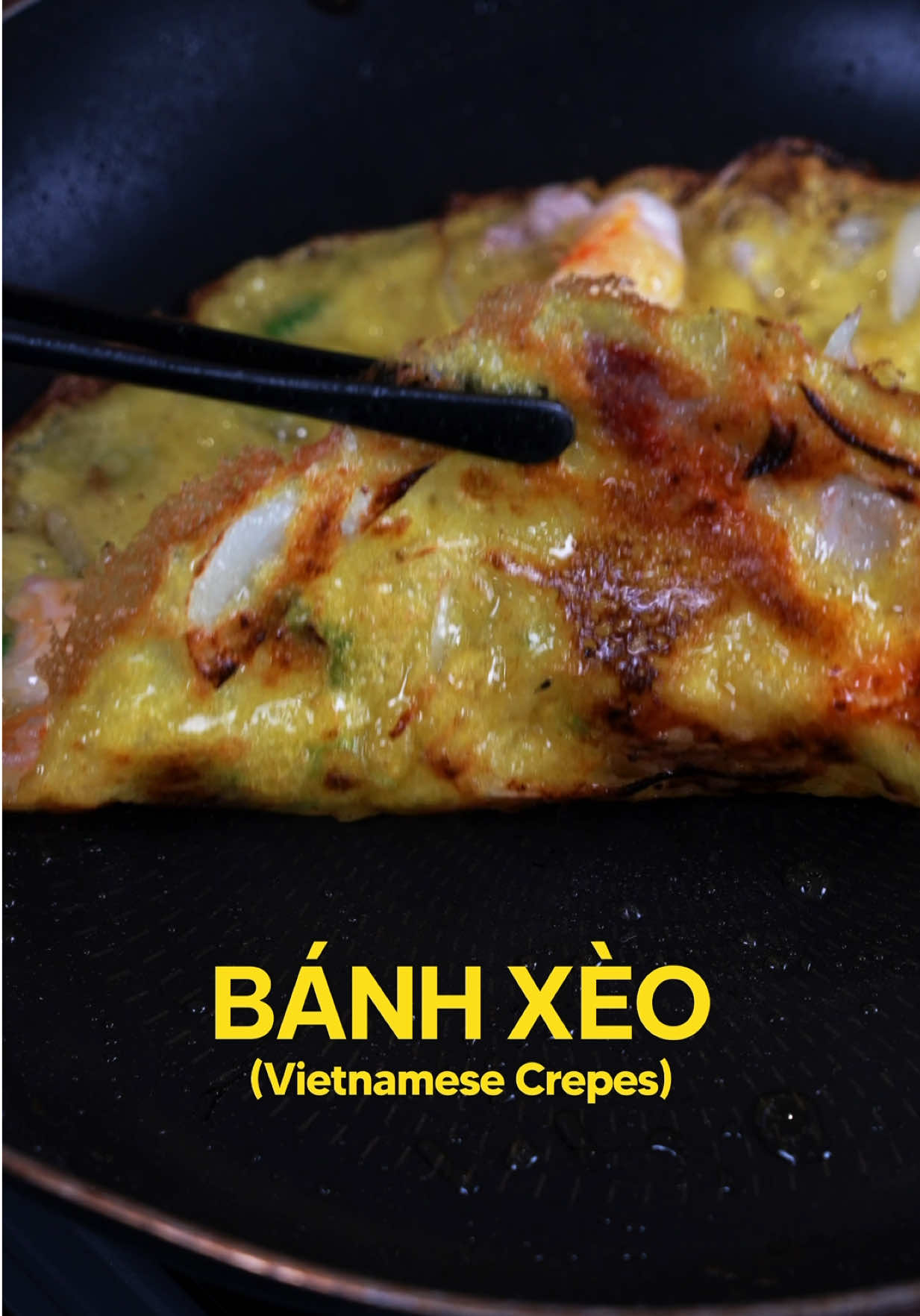 Banh Xeo - Vietnamese Savory Crepe